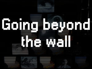 Going beyond the wall